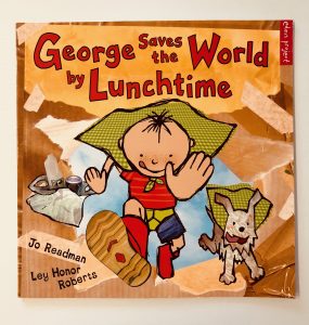 George Saves The World By Lunchtime
