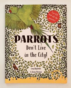 Parrots Don't Live In The City