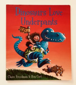 Dinosaurs Love Underpants, Book by Claire Freedman, Ben Cort, Official  Publisher Page