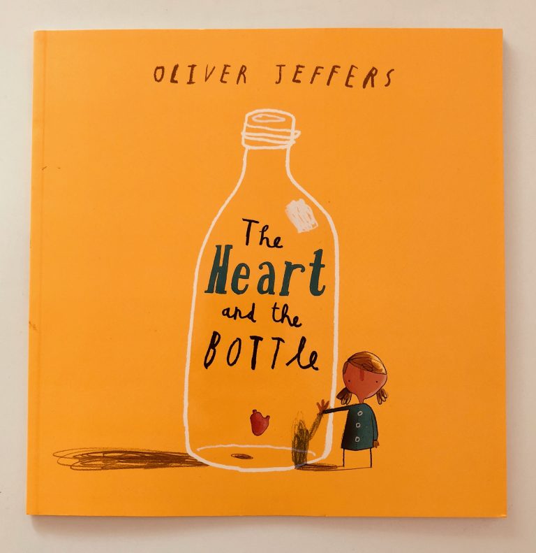 the heart and the bottle by oliver jeffers