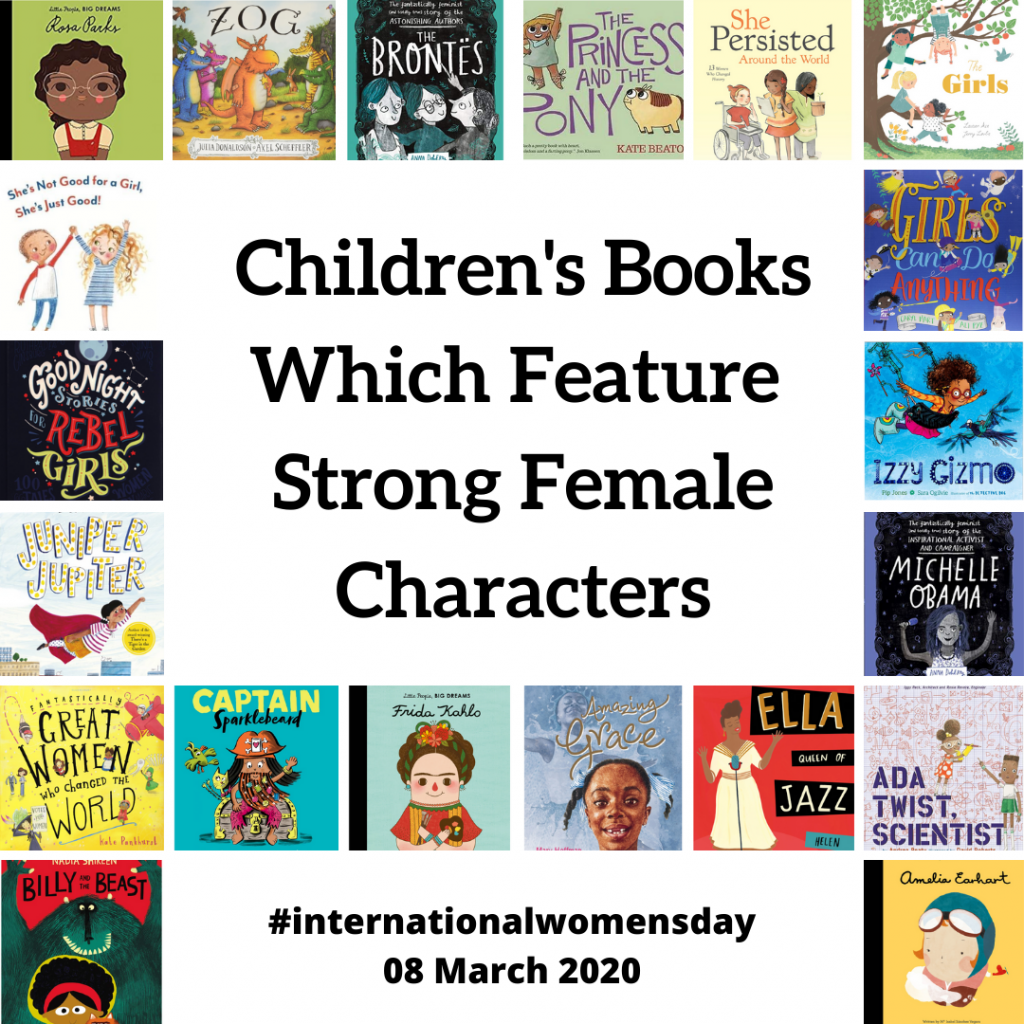 International Women's Day Books Which Feature Strong Female Characters