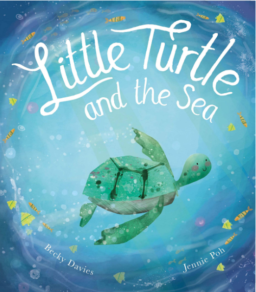 Little Turtle and the Sea by Becky Davies & Jennie Poh - Ivy's Library