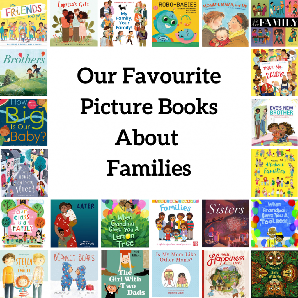 Our Favourite Picture Books About Families Ivy's Library